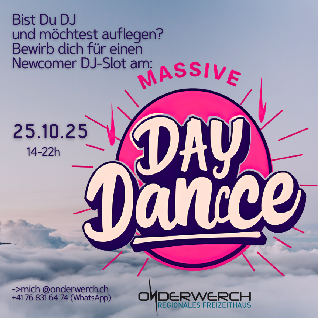 Newcomer DJ's gesucht! für den massiven Onderwerch DayDance vom 25.10.25